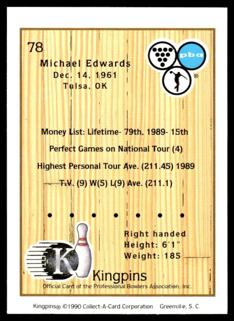 Bowling card featuring Michael Edwards statistics from PBA Bowling 1990 Kingpins #78