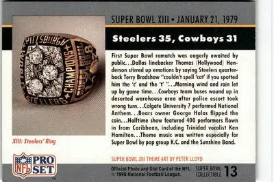 Super Bowl XIII ring from 1990 Pro Set Super Bowl collectibles, limited edition memorabilia