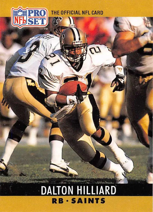 NFL Pro Set football card of Dalton Hilliard from the New Orleans Saints in white uniform