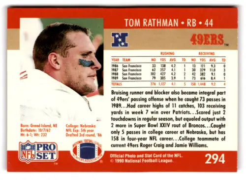 Tom Rathman 1990 Pro Set football card with original gloss, EX/NM condition