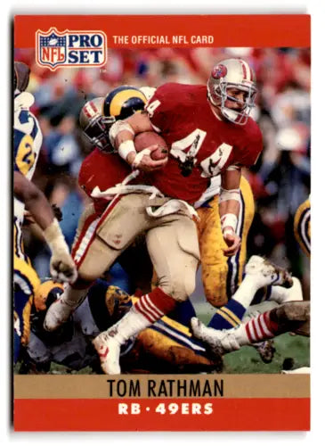 Tom Rathman 1990 Pro Set football card with original gloss, EX/NM condition