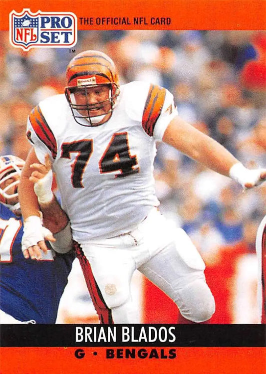 NFL Pro Set trading card of Brian Blados, Cincinnati Bengals offensive lineman, number 74