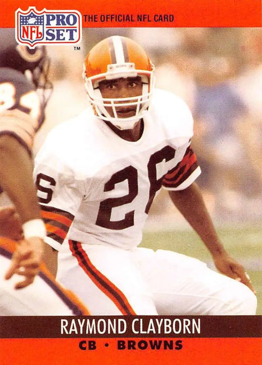 NFL Pro Set trading card of Raymond Clayborn, Cleveland Browns Football, white jersey 26