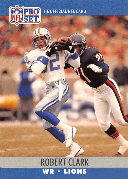 NFL Pro Set trading card of Robert Clark with Detroit Lions vs Chicago Bears defense