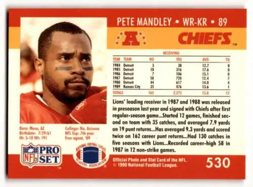 Pete Mandley Kansas City Chiefs football card with original gloss 1990 Pro Set #530