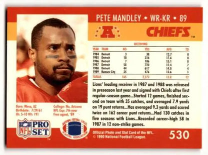 Pete Mandley Kansas City Chiefs football card with original gloss 1990 Pro Set #530