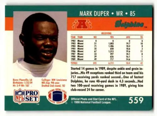 1990 Pro Set #559 Mark Duper Miami Dolphins Football Card with original gloss finish