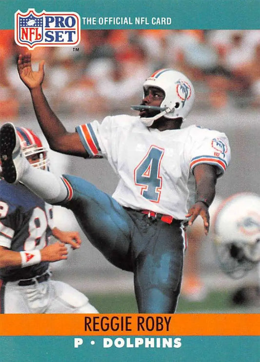 Pro Set NFL football card of Reggie Roby punting for Miami Dolphins in white uniform