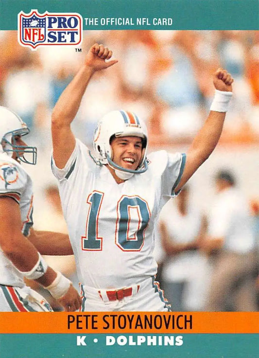 NFL Pro Set football card of Pete Stoyanovich celebrating with Miami Dolphins