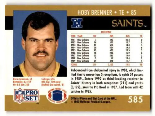 Hoby Brenner original gloss New Orleans Saints football card 1990 Pro Set #585