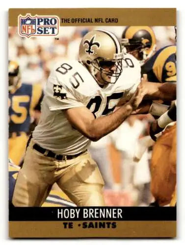 Hoby Brenner 1990 Pro Set #585 New Orleans Saints Football Card with original gloss