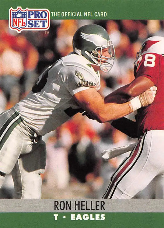 NFL Pro Set trading card of Ron Heller in white uniform for Philadelphia Eagles