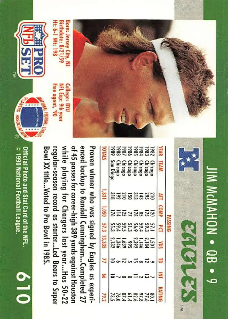 1990 Pro Set #610 Jim McMahon Football Card featuring Philadelphia Eagles player with headband