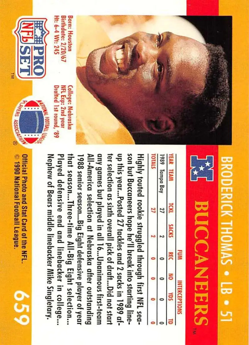 1990 Pro Set #659 Broderick Thomas football card for Tampa Bay Buccaneers collectors