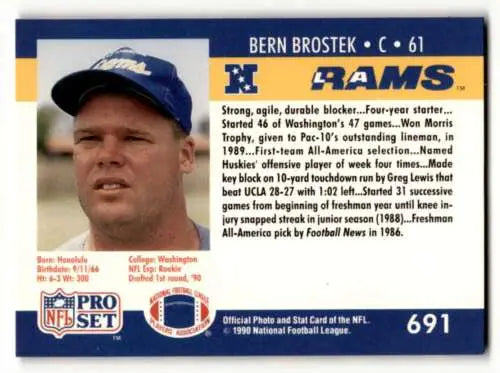 1990 Pro Set #691 Bern Brostek St. Louis Rams football card with original gloss