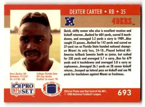 1990 Pro Set #693 Dexter Carter San Francisco 49ers Football Card original gloss