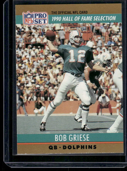 1990 Pro Set Bob Griese #24 Football - Trading Card