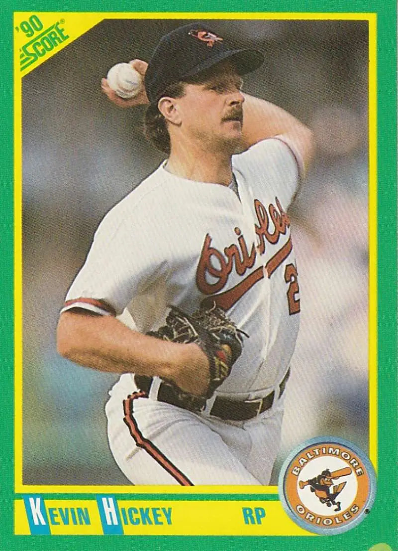 Baseball card of Kevin Hickey, Baltimore Orioles pitcher in mid-throwing motion