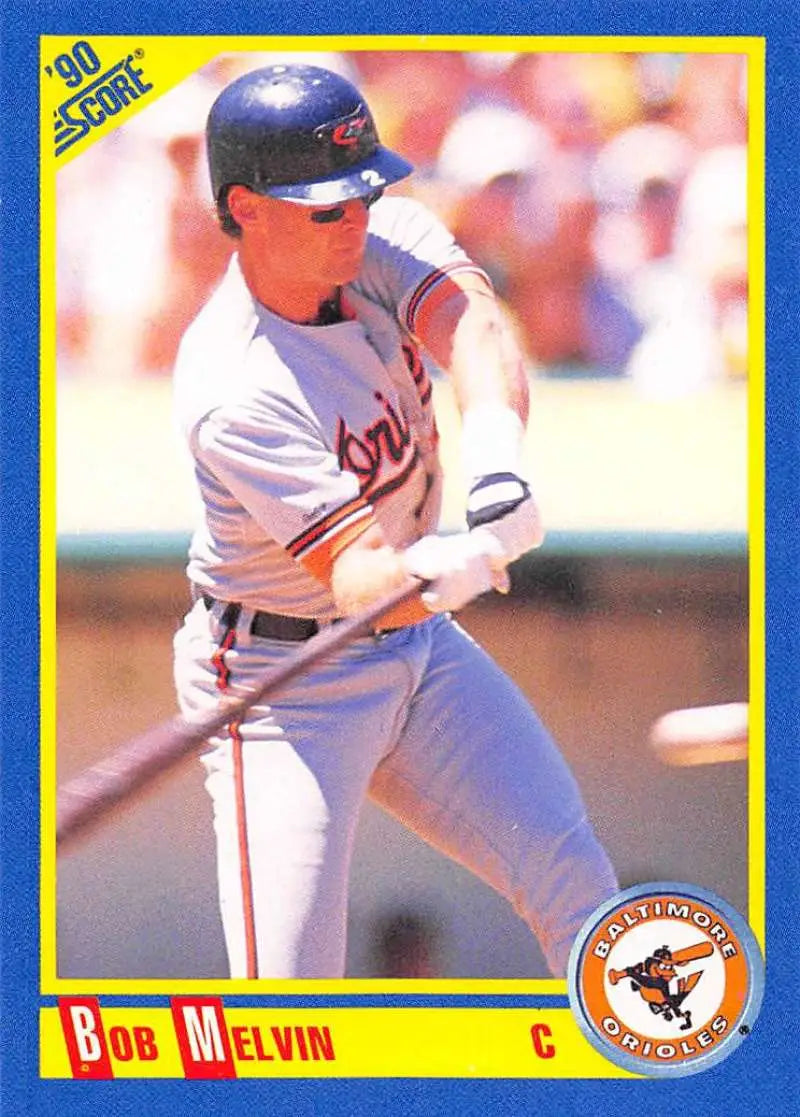 Baseball card of Bob Melvin in batting stance for Baltimore Orioles 1990 Score #453