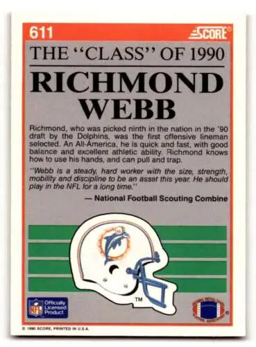 1990 Score #611 Richmond Webb Miami Dolphins Football Card with original gloss finish