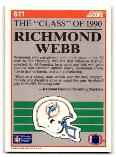 1990 Score #611 Richmond Webb Miami Dolphins Football Card with original gloss finish