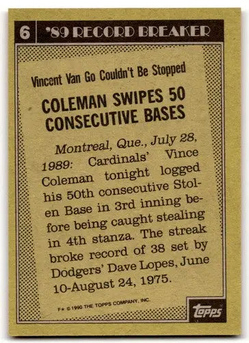 1990 Topps #6 Vince Coleman NM Near Mint Cardinals RB ID:43430