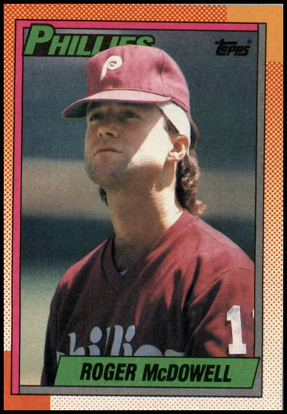 1990 Topps Roger McDowell Philadelphia Phillies Baseball Card in burgundy uniform
