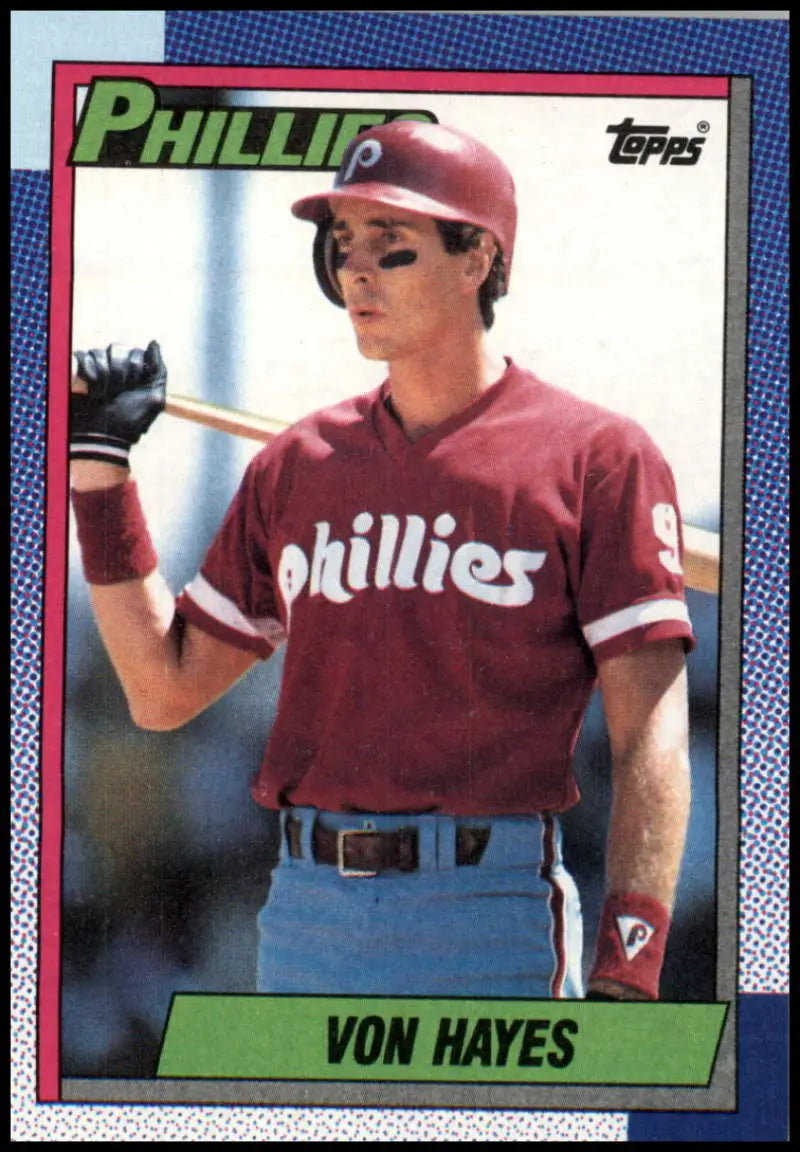 Topps baseball card of Von Hayes in sunglasses and burgundy Philadelphia Phillies jersey