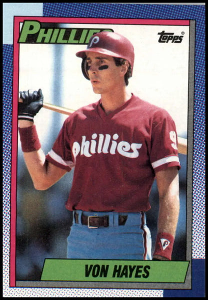 Topps baseball card of Von Hayes in sunglasses and burgundy Philadelphia Phillies jersey