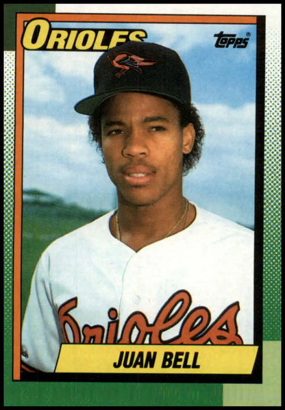 1990 Topps #724 Juan Bell Baseball Card featuring black borders of Baltimore Orioles