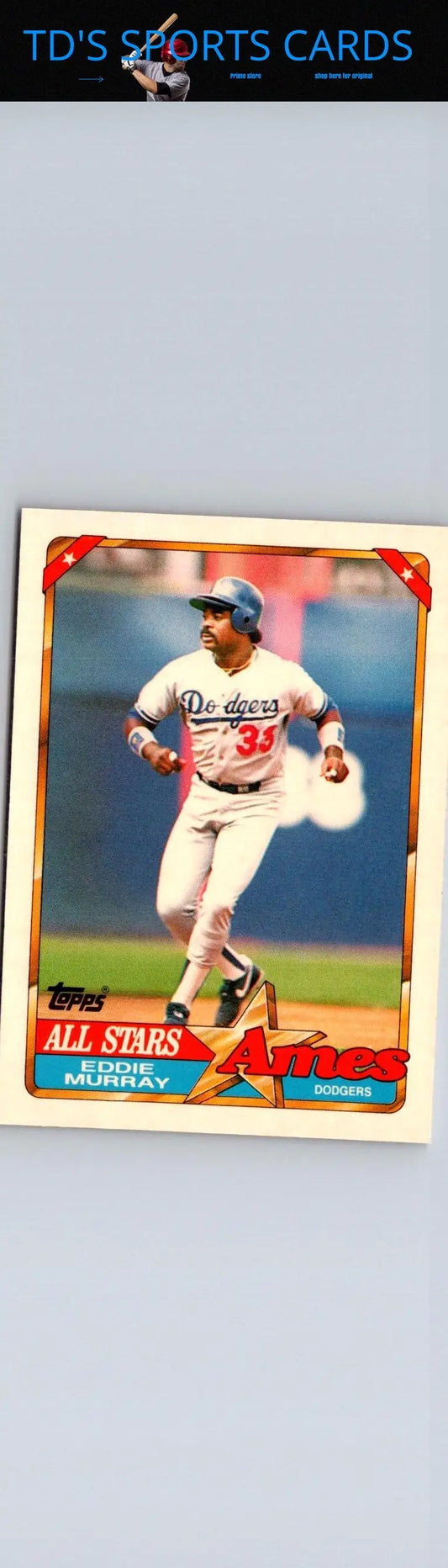 Vintage 1990 Topps Ames Eddie Murray baseball card in Dodgers uniform