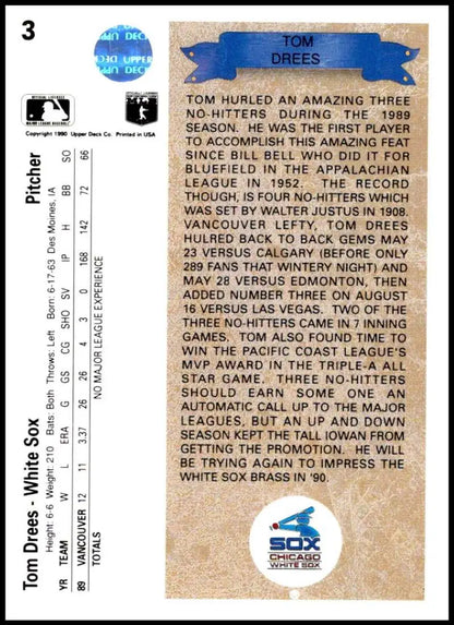 Tom Drees pitching accomplishments on 1990 Upper Deck Chicago White Sox baseball card