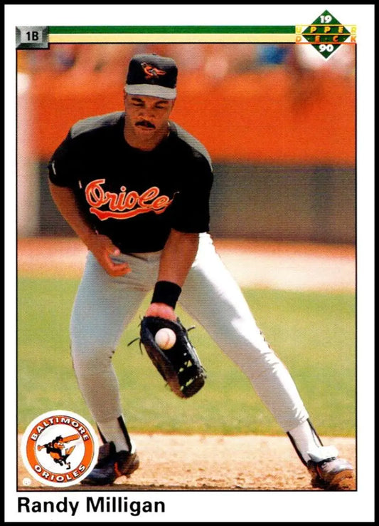 Randy Milligan fielding at first base on 1990 Upper Deck Baltimore Orioles Baseball Card