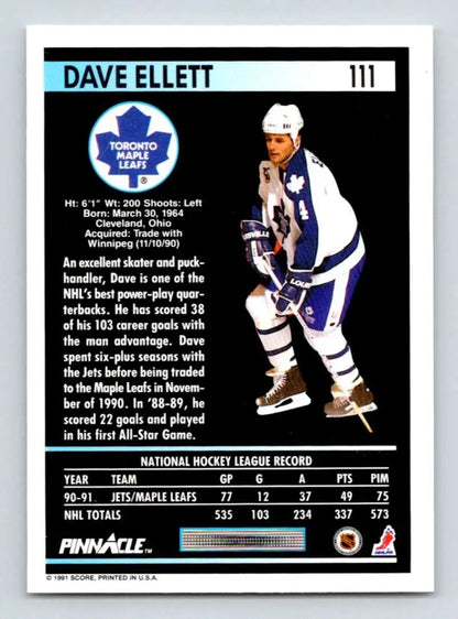 1991-92 Pinnacle #111 Dave Ellett Toronto Maple Leafs Hockey Card in white and blue uniform