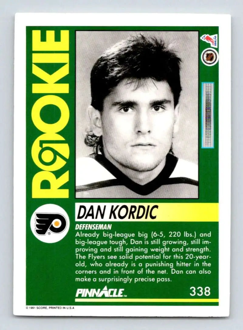 Vintage 1991-92 Pinnacle Dan Kordic Rookie Card Philadelphia Flyers with green borders