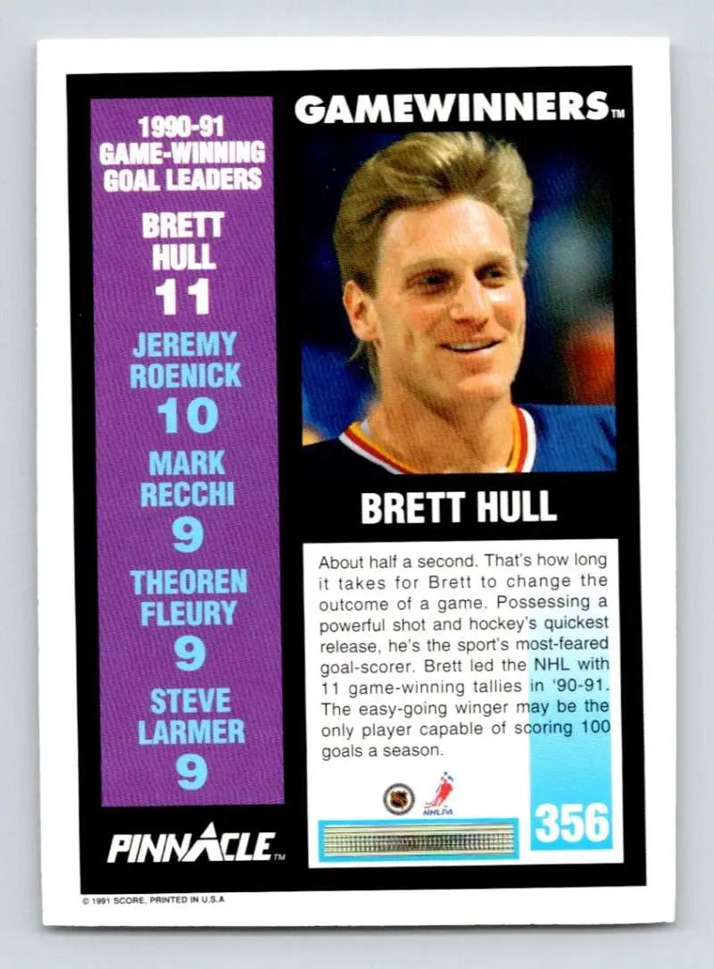 Brett Hull 1991-92 Pinnacle #356 hockey card from St. Louis Blues Gamewinners series