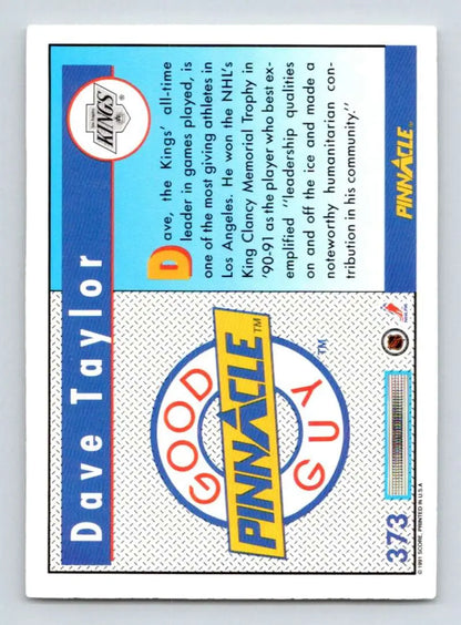 Trading card from the Good Pinnacle Guys collection featuring Dave Taylor of the Los Angeles Kings