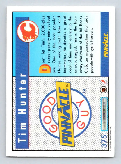 Tim Hunter 1991-92 Pinnacle #375 Hockey Card with Good Pinnacle Guy logo, Calgary Flames