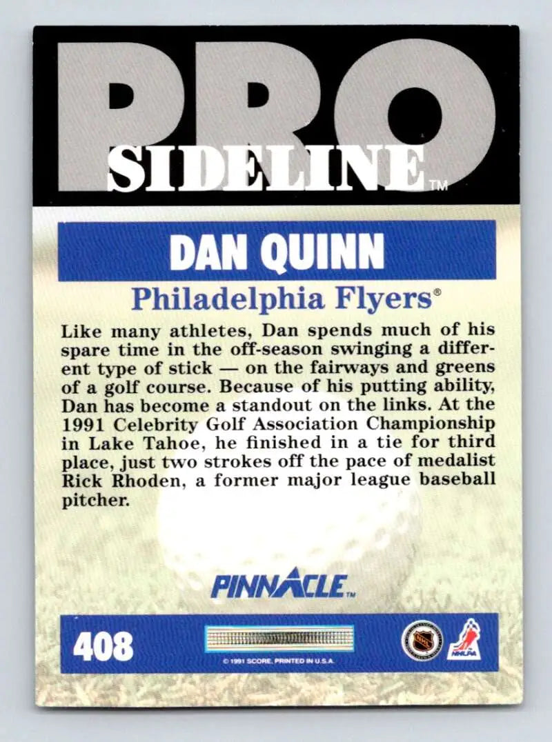 Back side of 1991 Pinnacle Pro hockey card featuring Dan Quinn and golfing activities