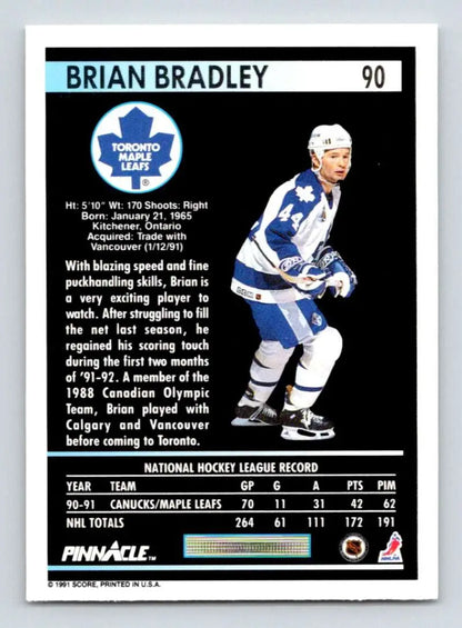 1991-92 Pinnacle #90 Brian Bradley Toronto Maple Leafs Hockey Card in blue and white uniform
