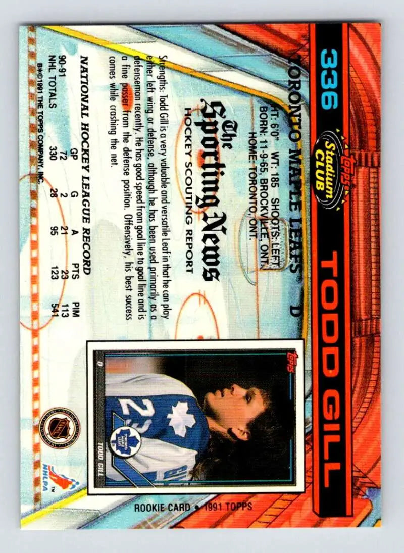 Colorful holographic Todd Gill Toronto Maple Leafs hockey card from 1991-92 Topps Stadium Club