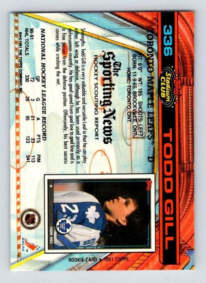 Colorful holographic Todd Gill Toronto Maple Leafs hockey card from 1991-92 Topps Stadium Club