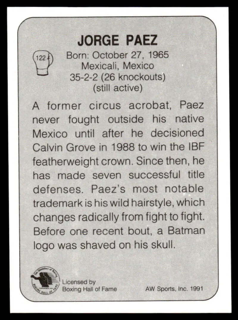 1991 All World #122 Jorge Paez NM-MT Boxing Card with biographical details and stats