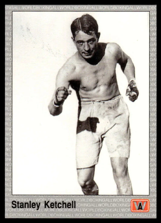 Vintage black and white photo of Stanley Ketchel in boxing stance for NM-MT card
