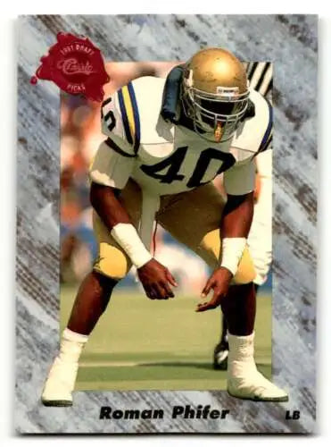 1991 Classic Draft Picks #127 Roman Phifer Los Angeles Rams football card with original gloss