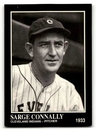 1991 Conlon Collection TSN #247 Sarge Connally Cleveland Indians Bas ID:53009 - Baseball Cards