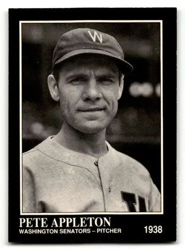 1991 Conlon Collection TSN #76 Pete Appleton Washington Senators Bas ID:52933 - Baseball Cards