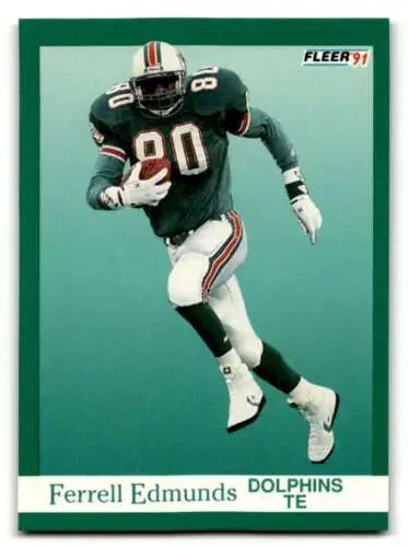Ferrell Edmunds Miami Dolphins football card with original gloss from 1991 Fleer