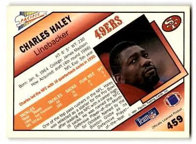 1991 Pacific #459 Charles Haley trading card showcasing the football legend’s career highlights
