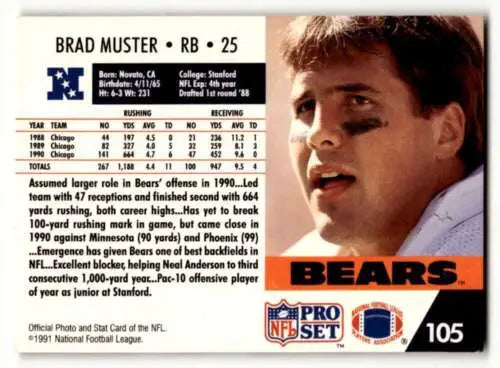 1991 Pro Set #105 Brad Muster Chicago Bears Football Card with original gloss EX/NM